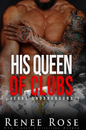 [Vegas Underground 06] • His Queen of Clubs